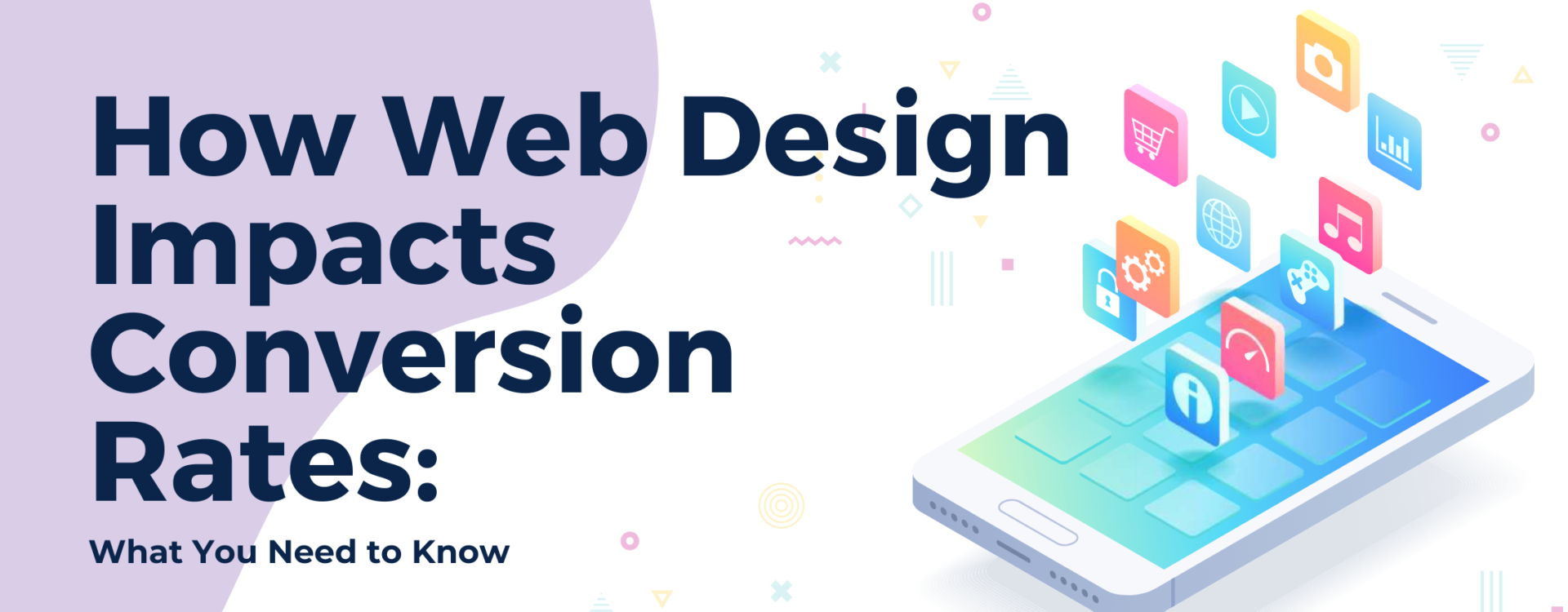 How Web Design Impacts Conversion Rates: What You Need to Know