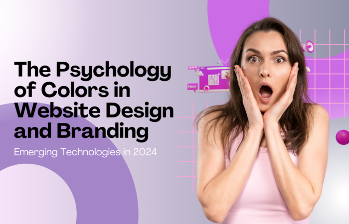 The Psychology of Colors in Website Design and Branding