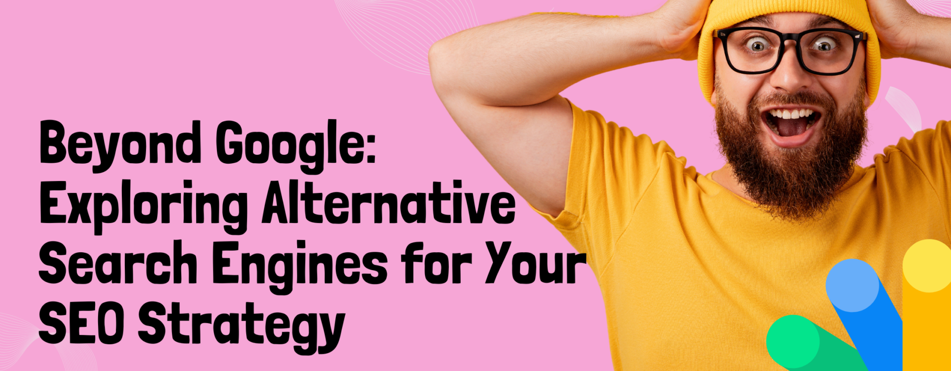 Beyond Google: Exploring Alternative Search Engines for Your SEO Strategy