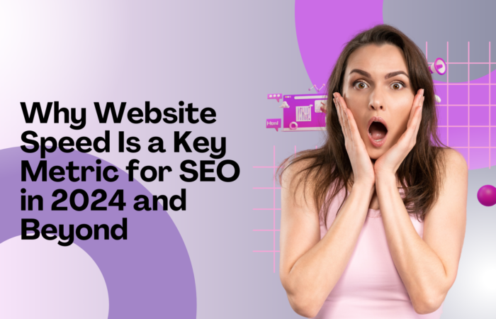 WEB Z BLOGS CREATIVES (4) Why Website Speed Is a Key Metric for SEO in 2024 and Beyond