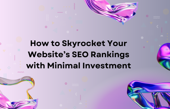 WEB Z BLOGS CREATIVES (25) How to Skyrocket Your Website’s SEO Rankings with Minimal Investment in Ropar