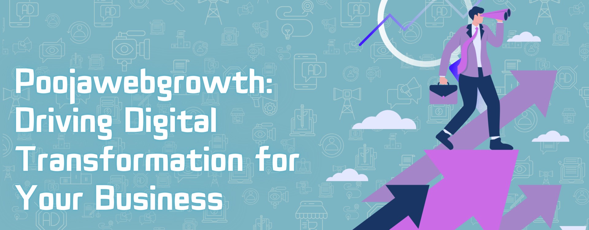 Poojawebgrowth: Driving Digital Transformation for Your Business in Ropar